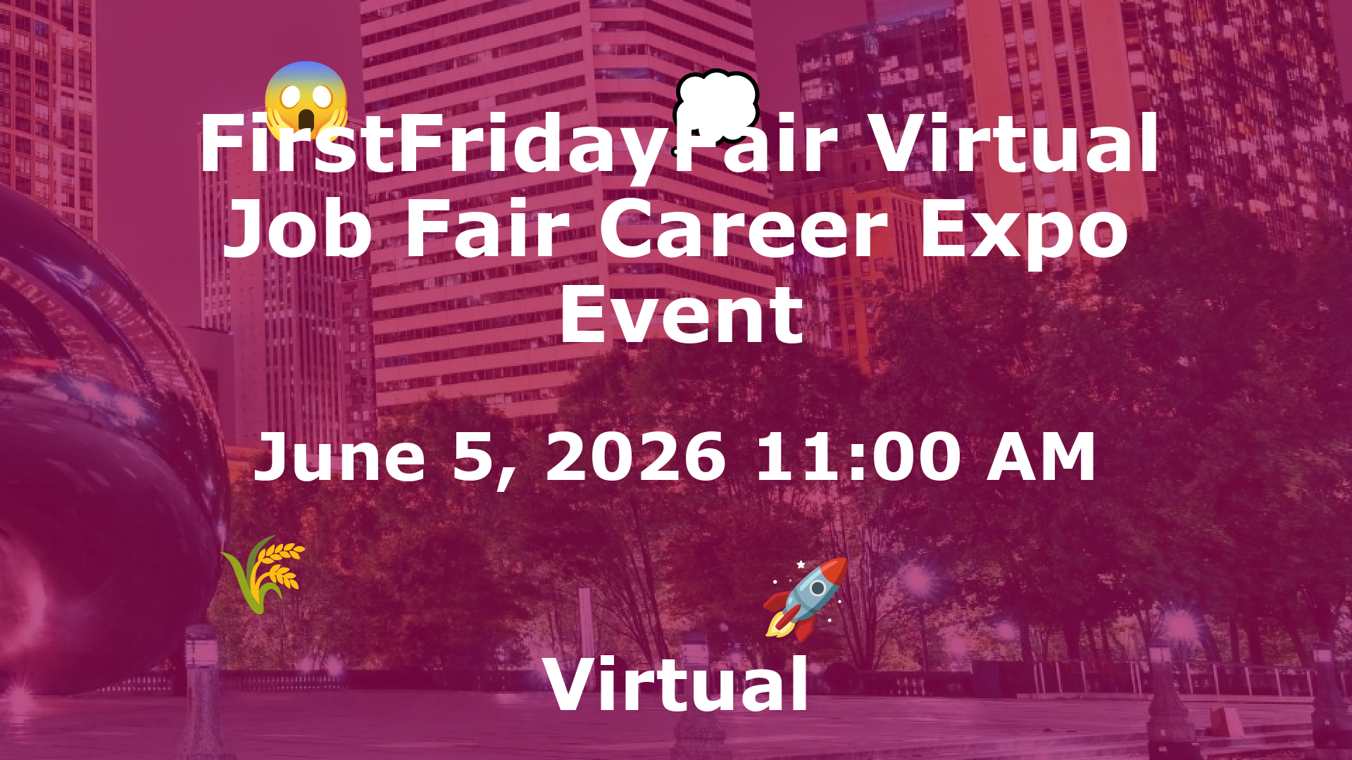 FirstFridayFair Virtual Job Fair Career Expo Event event image